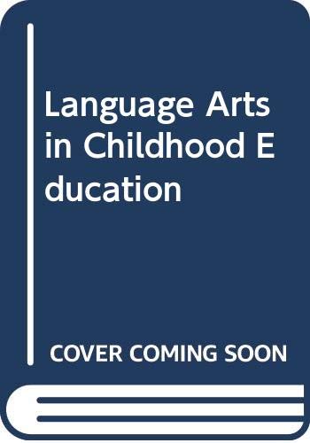 The Language Arts in Childhood Education (9780528618253) by Paul C. Burns