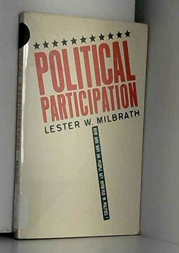 Imagen de archivo de Political Participation: How and Why Do People Get Involved in Politics? a la venta por ThriftBooks-Dallas