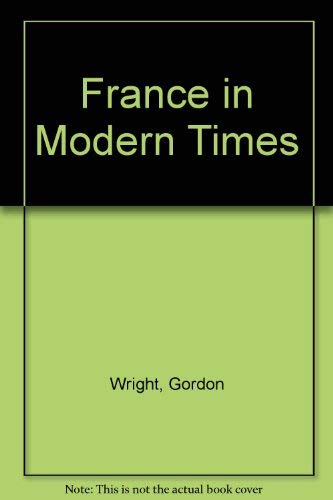 9780528665165: France in modern times: From the Enlightenment to the present (Rand McNally history series)