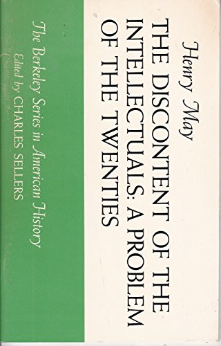 9780528665325: The Discontent of the Intellectuals: A Problem of the Twenties.