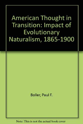 9780528665608: American Thought in Transition: Impact of Evolutionary Naturalism, 1865-1900