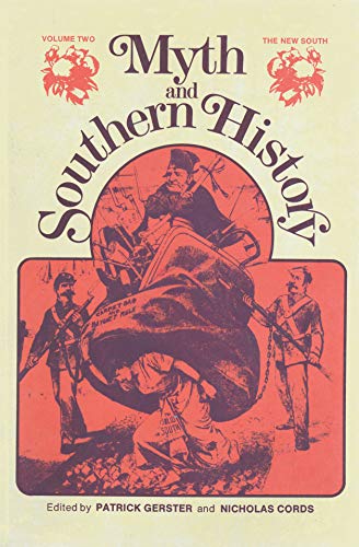 Stock image for Myth and Southern History Vol. 2: The New South for sale by Wonder Book