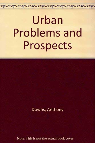 Beispielbild fr Urban Problems and Prospects zum Verkauf von Better World Books