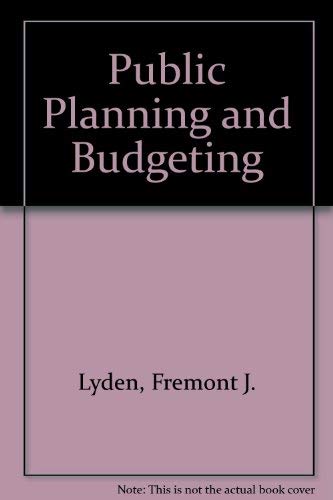 9780528670701: Public Planning and Budgeting