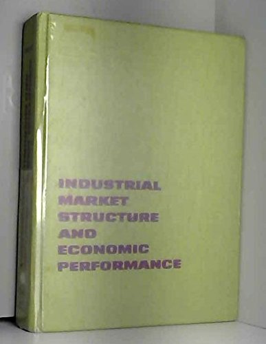 Imagen de archivo de Industrial Market Structure and Economic Performance a la venta por HPB-Red