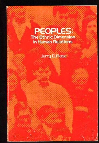 Stock image for Peoples: The ethnic dimension in human relations (Rand McNally sociology series) for sale by Wonder Book