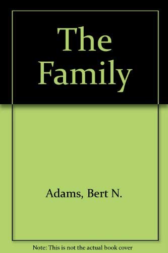 Beispielbild fr The family: A sociological interpretation (Rand McNally sociology series) zum Verkauf von Wonder Book