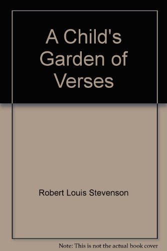 Imagen de archivo de A Child's Garden of Verses a la venta por Alexander's Books