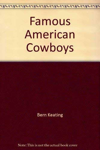 9780528802508: Famous American Cowboys