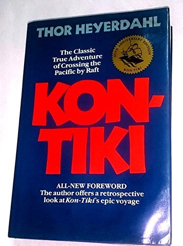 Stock image for Kon-Tiki: Across the Pacific by Raft for sale by ThriftBooks-Atlanta