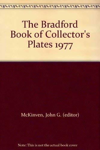 Stock image for 1977 the Bradford Book of Collector's Plates for sale by HPB-Emerald