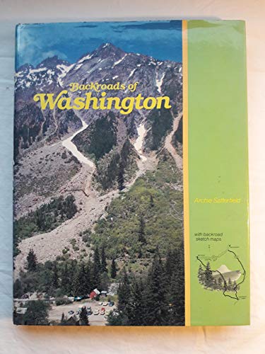 Stock image for Backroads of Washington for sale by Better World Books: West