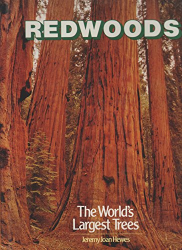 

Redwoods: The World's Largest Trees