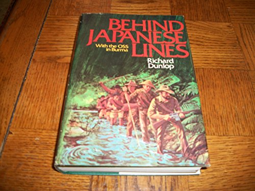 9780528818233: Behind Japanese Lines: With the Office of Strategic Services in Burma