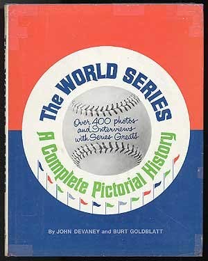 Imagen de archivo de The World Series;: A complete pictorial history, a la venta por Half Price Books Inc.