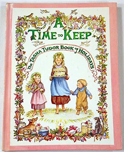 9780528820199: A time to keep: The Tasha Tudor book of holidays