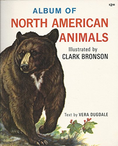 Stock image for ALBUM OF NORTH AMERICAN ANIMALS for sale by Karen Wickliff - Books