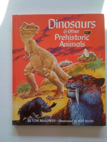 Imagen de archivo de Dinosaurs and Other Prehistoric Animals a la venta por Wonder Book