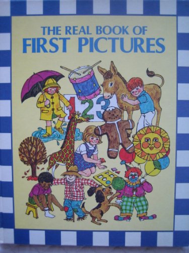 The Real Book of First Pictures (9780528821622) by Daphne Doward Hogstrom