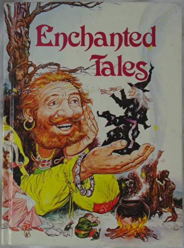 Enchanted tales (9780528822063) by Carruth, Jane