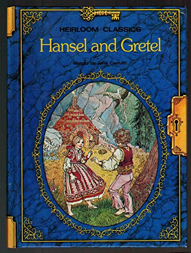 Stock image for Hansel and Gretel - Heirloom Classics for sale by Bibliohound