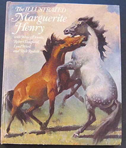 Stock image for The Illustrated Marguerite Henry for sale by Front Cover Books