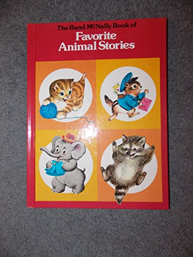 Imagen de archivo de The Rand McNally Book of Favorite Animal Stories a la venta por ThriftBooks-Atlanta