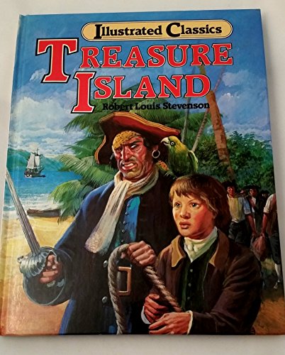 Beispielbild fr Treasure Island Illustrated Classics zum Verkauf von Better World Books