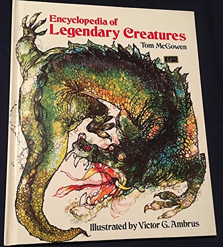 9780528824029: Encyclopedia of Legendary Creatures