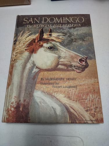 Imagen de archivo de San Domingo : The Medicine Hat Stallion a la venta por Better World Books