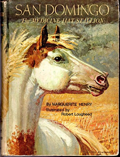 San Domingo;: The medicine hat stallion (9780528824449) by Henry, Marguerite