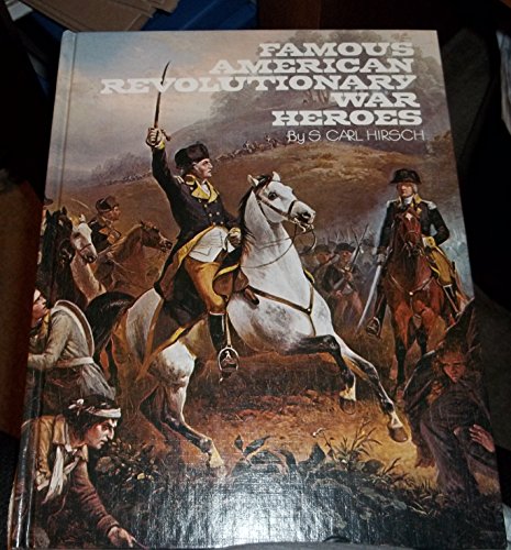 Stock image for Famous American revolutionary war heroes, for sale by Wonder Book