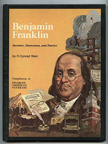 Beispielbild fr Benjamin Franklin: inventor, statesman, and patriot, zum Verkauf von Wonder Book