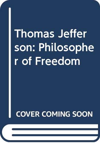 Stock image for Thomas Jefferson: philosopher of freedom, for sale by JR Books