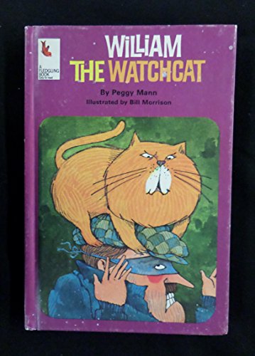 9780528826368: William the watchcat (A Fledgling book)