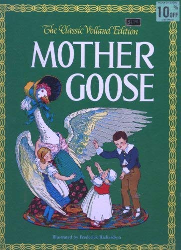 Imagen de archivo de Mother Goose (The Classic Volland Edition) a la venta por Wonder Book