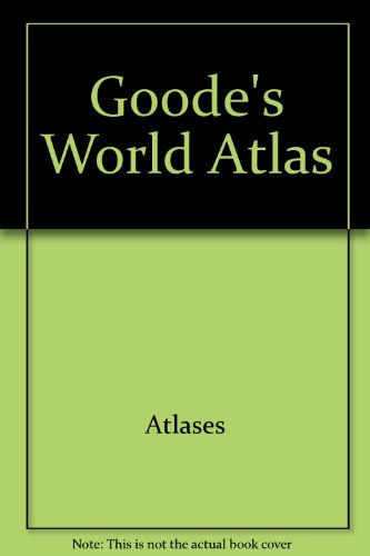 Beispielbild fr Goode's World Atlas zum Verkauf von Better World Books