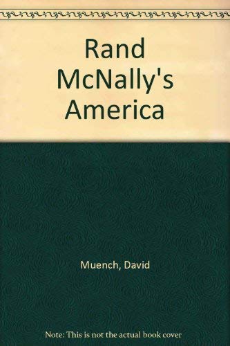 Beispielbild fr Rand McNally's America: a Traveler's Portrait of the United States zum Verkauf von Virginia Martin, aka bookwitch