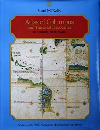 Stock image for Atlas of Columbus and the Great Discoveries - Celebrating the 500th Anniversary of the Discovery of America for sale by Orion Tech