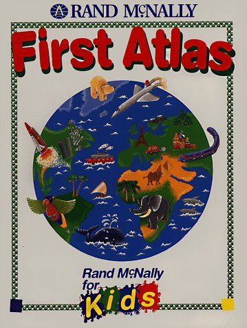 Imagen de archivo de First Atlas (Rand McNally for Kids) a la venta por Goodwill of Colorado