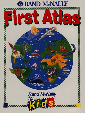 Stock image for First Atlas (Rand McNally for Kids) for sale by Goodwill of Colorado