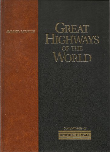 Stock image for Rand McNally Great Highways of the World: Spectacular Journeys Across Some of the World's Most Breathtaking Scenery for sale by Open Books