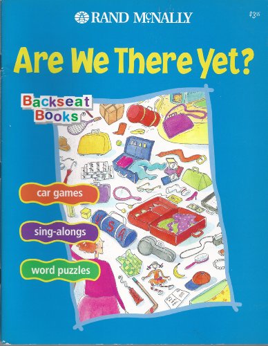 Beispielbild fr Are We There Yet? : Backseat Book zum Verkauf von Better World Books
