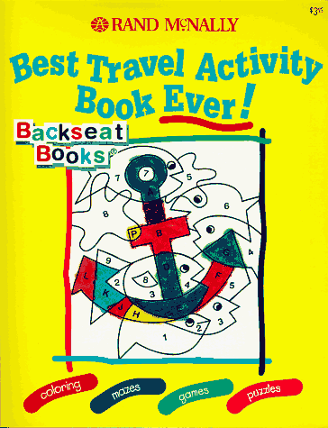 Beispielbild fr Best Travel Activity Book Ever! : Backseat Book zum Verkauf von Better World Books