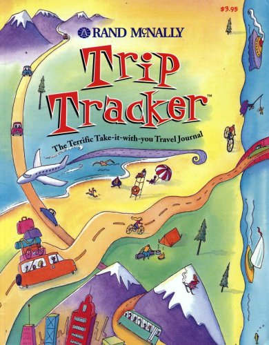 Imagen de archivo de Trip Tracker: The Terrific Take-it-with-you Travel Journal (Rand McNally) a la venta por ThriftBooks-Dallas