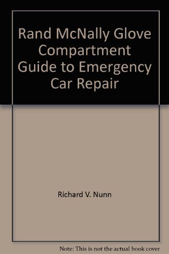 

Rand McNally glove compartment guide to emergency car repair