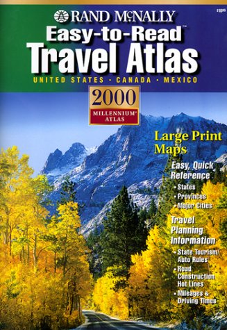 Stock image for Rand McNally 2000 Easy-To-Read Travel Atlas: United States, Canada, Mexico (Rand Mcnally Easy to Read! Travel Atlas) for sale by Foggypaws