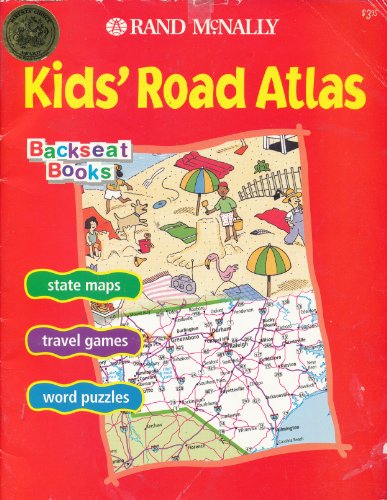 Beispielbild fr Rand McNally Kids' Road Atlas (Rand McNally Backseat Books) zum Verkauf von Antiquariat Armebooks