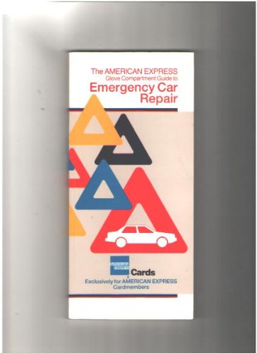 Stock image for Glove Compartment Guide to Emergency Car Repair for sale by ThriftBooks-Dallas