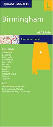 9780528854262: Rand Mcnally Birmingham, Alabama: Local Street Detail (Rand McNally Folded Map: Cities) [Idioma Ingls]